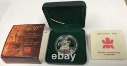 2004 Canada $1 25.175g. 999 Silver Proof 400th Anniversary French Settlement OGP