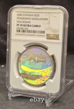 2006 Canada $20 Pengrowth Saddledome Hologram Ngc Pf70 Uc Silver Coin