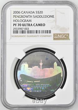 2006 Canada $20 Pengrowth Saddledome Hologram Ngc Pf70 Uc Silver Coin