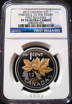 2012 CANADA 1c FAREWELL TO THE PENNY NGC PF70 FR 1/2 oz Silver WithGOLD LEAF Cent