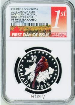 2015 Canada $10 Colorful Songbirds NORTHERN CARDINAL NGC PF70 FDOI Pop 75