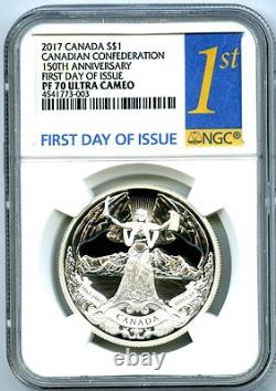 2017 Canada $1 Silver Dollar Ngc Pf70 150th Anniv Confederation First Day Issue