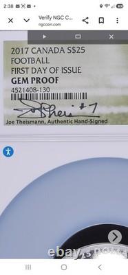 2017 Canada $25 Silver Football Proof 1st Day NGC GEM PROOF Joe Theismann Signed
