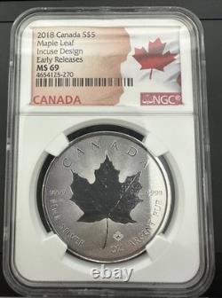 2018 Canada Silver Five Dollar Maple Leaf? Incuse Design- Early Release MS69