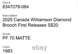 2025 $20 Canada 1oz Silver Proof Matte Ngc Pf70 Williamson Diamond Brooch Fr
