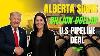 Alberta Defies Ottawa Signs Billion Dollar Pipeline Deal With U S