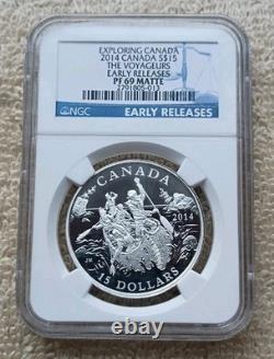 Canada 2014 NGC PF 69 MATTE 99.99% SILVER $15 The Voyageurs Exploring Canada