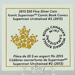 Canada 2015 $20 Superman Unchained Action Comics #2 1 oz. 9999 Pure Silver Proof