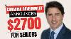 Official Confirmation Federal Government Of Canada Announces 2700 Monthly For All Canadian Seniors